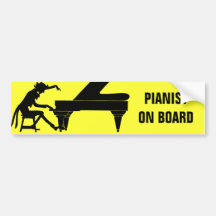 Piano Player On Board! Bumper Stickers