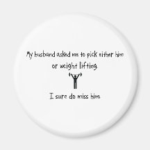 Pick Husband or Weight Lifting Fridge Magnets