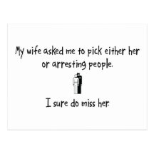 Pick Wife or Arresting People Post Cards