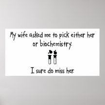 Pick Wife or Biochemistry Print