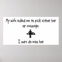 Pick Wife or Massage Posters