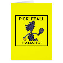 Pickleball Fanatic Greeting Cards