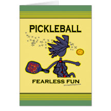 Pickleball Fearless Fun Card