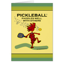 Pickleball Paddles Well With Others Card