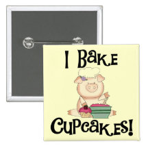 Pig I Bake Cupcakes Tshirts and Gifts Pin