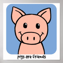 Pigs Are Friends Print