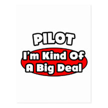 PIlot...Big Deal Post Cards