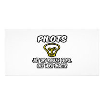 Pilots...Regular People, Only Smarter Personalised Photo Card