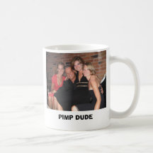 pimp dude, PIMP DUDE Coffee Mugs