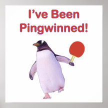 Pingwinned Penguin Ping Pong Posters