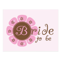 Pink and Brown Flower Bride to Be Tshirts Post Card
