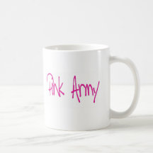 Pink Army representing women of the army! Mug