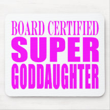 Pink Baptisms & Birthdays : Super Goddaughter Mousepads