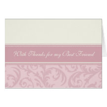 Pink Cream Best Friend Thank You Bridesmaid Card