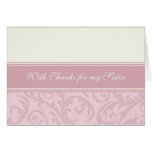 Pink Cream Sister Thank You Matron of Honour Card