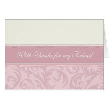 Pink Cream Swirls Friend Thank You Bridesmaid Card
