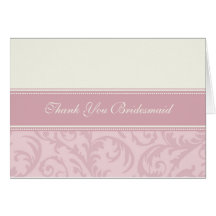 Pink Cream Swirls Thank You Bridesmaid Card