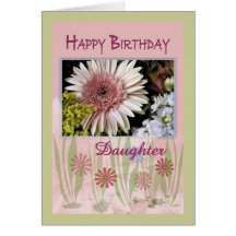 Pink Daisy Floral Bouquet, Daughter, Birthday Greeting Cards