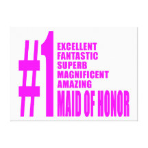 Pink Maids of Honour : Number One Maid of Honour Canvas Print