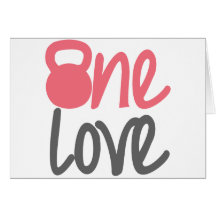 Pink "One Love" Greeting Card