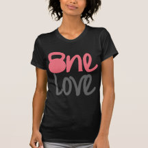 Pink "One Love" Tshirts