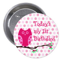 Pink Owl 1st Birthday Button