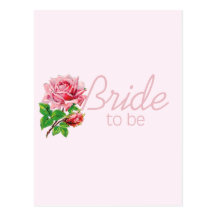Pink Rose Bride to Be tshirts and Gifts Postcards
