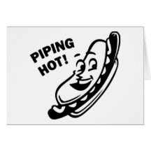 PIPING HOT! Retro Hot Dog - Black & White Cards