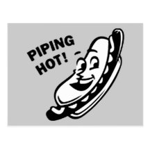 PIPING HOT! Retro Hot Dog - Black & White Post Card