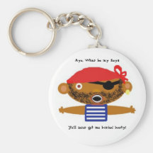 pirate, Aye, Whar be my keys , Ye'll ne'er get ... Keychain