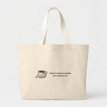 piss-in-someones-tea tote bag