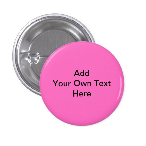 Plain Hot Pink with black text. Custom