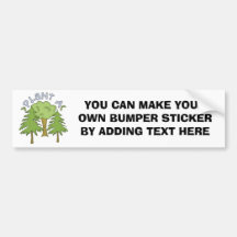 Plant a Tree T-shirts and Gifts Bumper Sticker