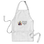 Plato Quote 4b Apron