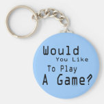 Play A Game Keychain