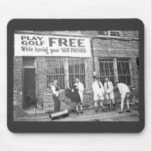 Play Golf Free (While Having Your Suit Pressed) Mousepad