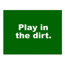 Play in the dirt postcards