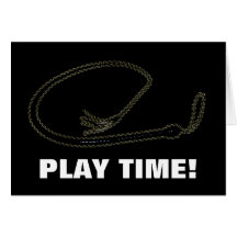 PLAY TIME! GREETING CARD