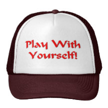 Play With Yourself! Hat