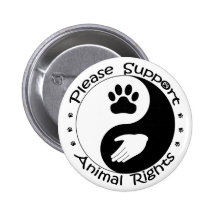 Please Support Animal Rights Button