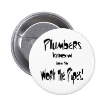 Plumbers Know -Button