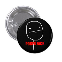 Poker Face Button