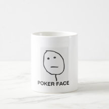POKER FACE MUG