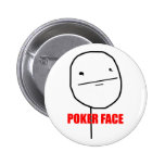 Poker Face - Pinback Button