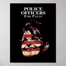 POLICE OFFICERS FOR PALIN POSTERS