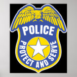 Police Protect and Serve Badge Posters