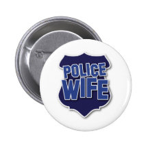 police wife pinback buttons