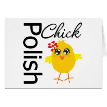 Polish Chick Card