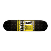 Politician Warning Skateboard