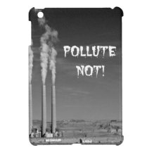 Pollute Not! iPad Mini Cover